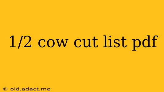 1/2 cow cut list pdf