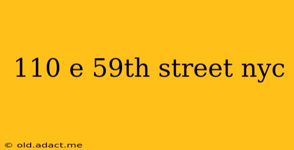 110 e 59th street nyc