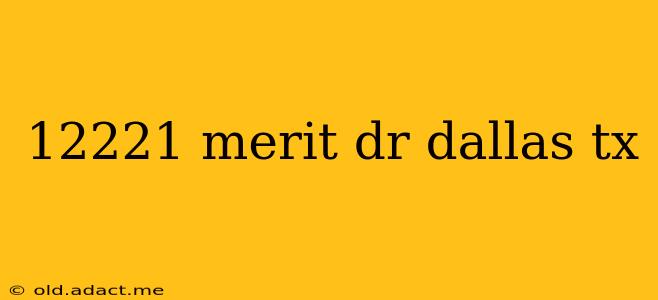 12221 merit dr dallas tx