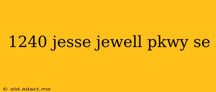 1240 jesse jewell pkwy se