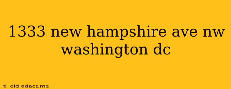 1333 new hampshire ave nw washington dc