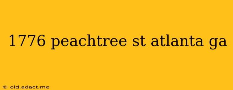 1776 peachtree st atlanta ga