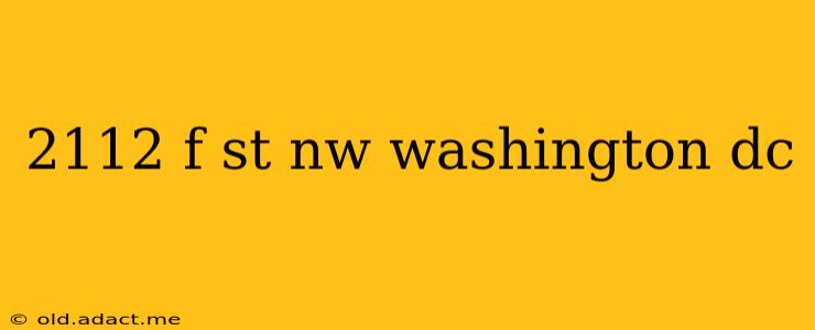 2112 f st nw washington dc