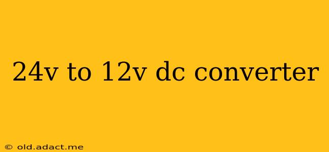 24v to 12v dc converter