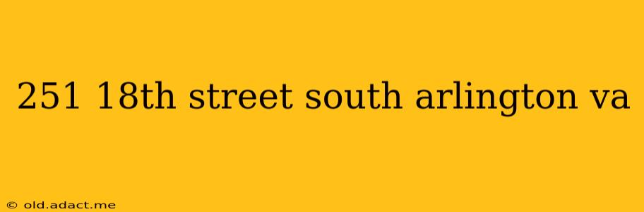 251 18th street south arlington va