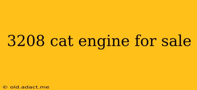 3208 cat engine for sale