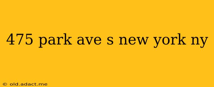 475 park ave s new york ny