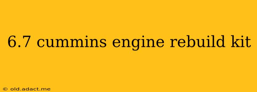 6.7 cummins engine rebuild kit