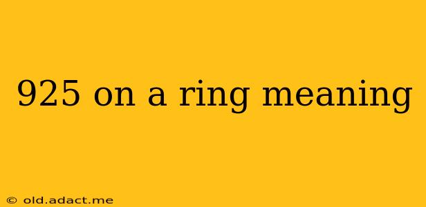925 on a ring meaning