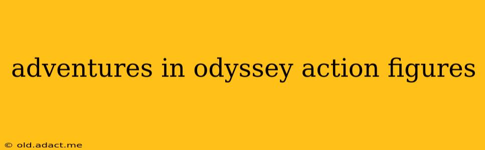 adventures in odyssey action figures
