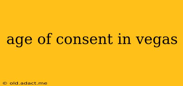 age of consent in vegas