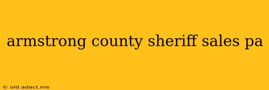 armstrong county sheriff sales pa