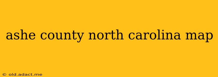 ashe county north carolina map
