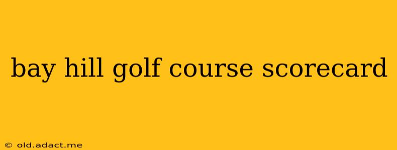 bay hill golf course scorecard