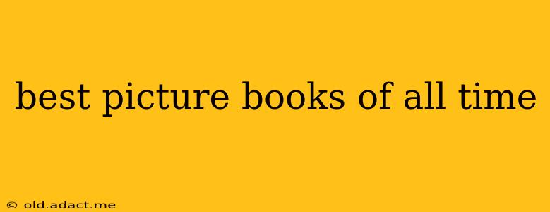 best picture books of all time