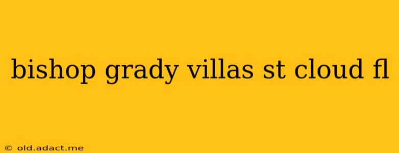 bishop grady villas st cloud fl