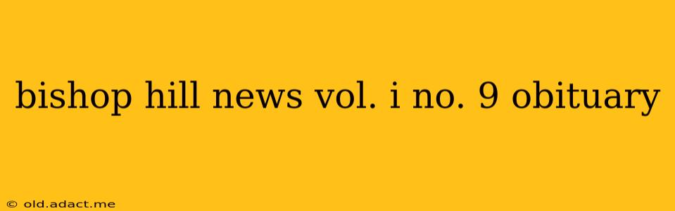 bishop hill news vol. i no. 9 obituary