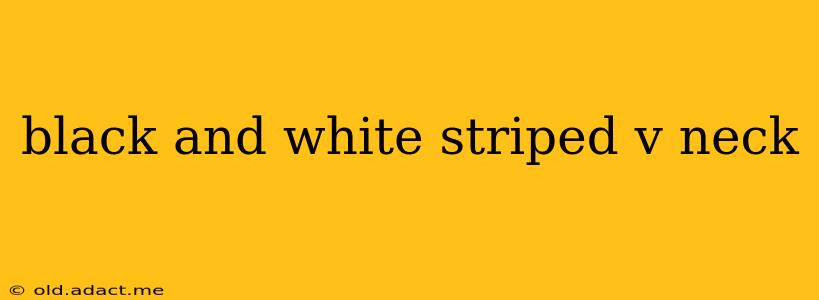 black and white striped v neck