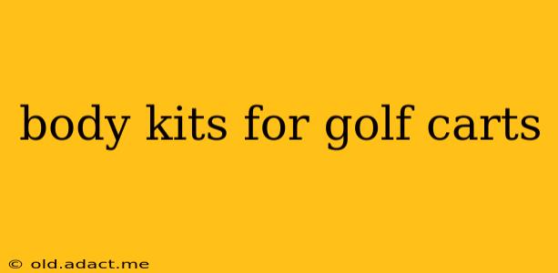 body kits for golf carts