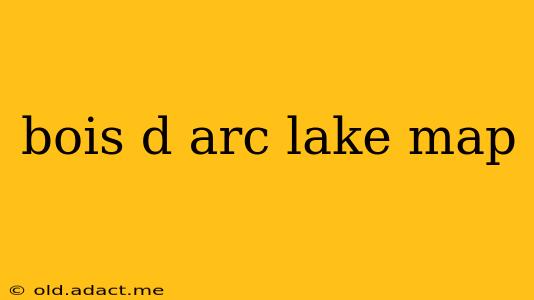 bois d arc lake map