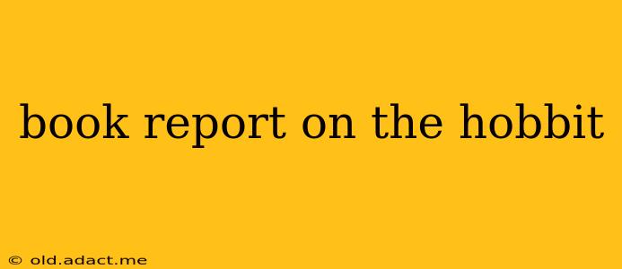 book report on the hobbit