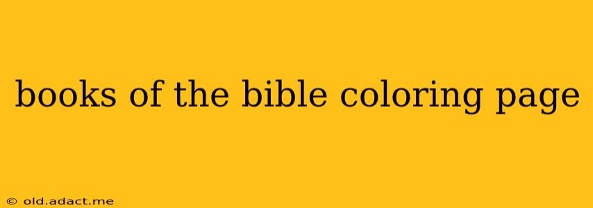 books of the bible coloring page