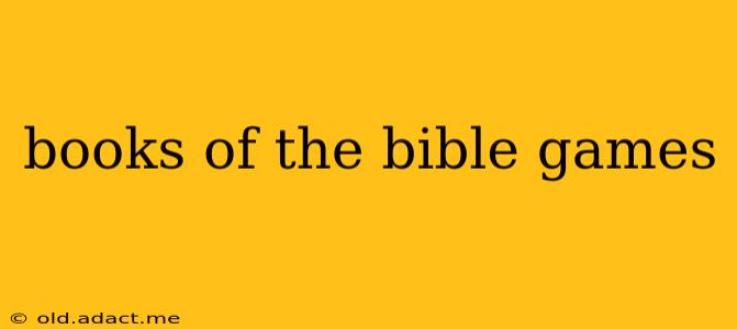 books of the bible games