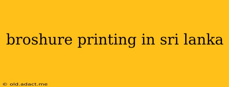 broshure printing in sri lanka