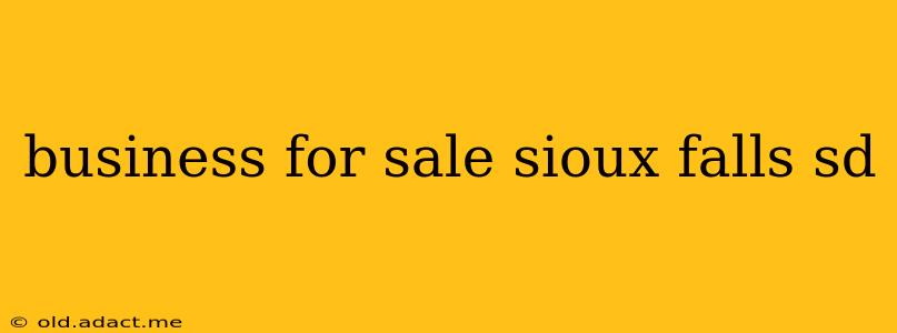 business for sale sioux falls sd