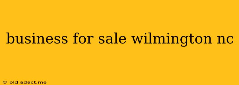 business for sale wilmington nc