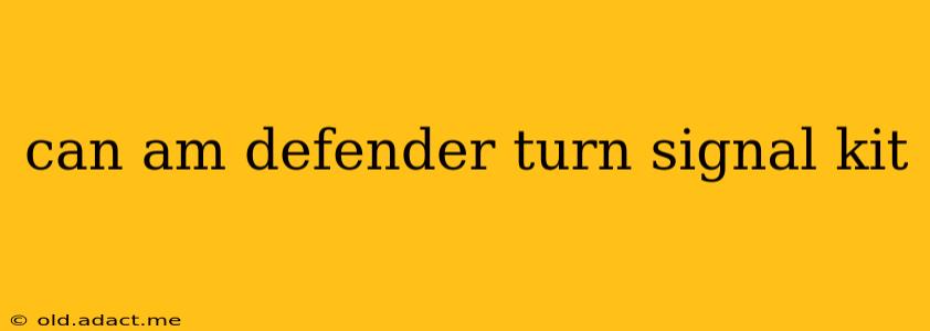 can am defender turn signal kit