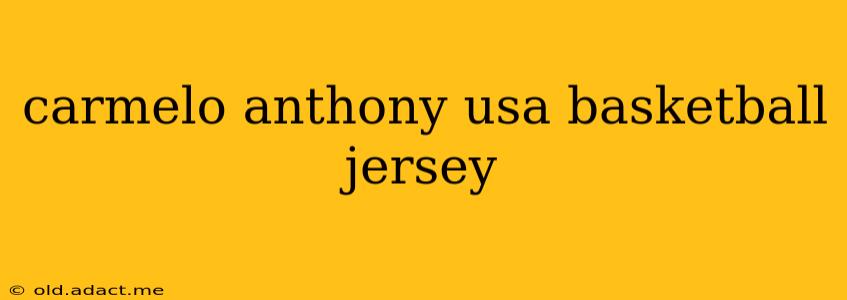 carmelo anthony usa basketball jersey