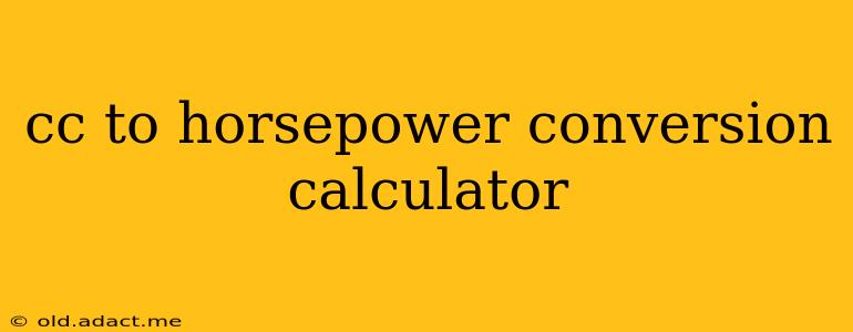 cc to horsepower conversion calculator