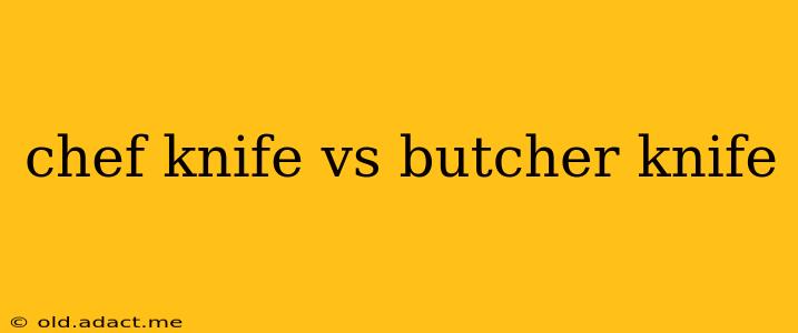 chef knife vs butcher knife