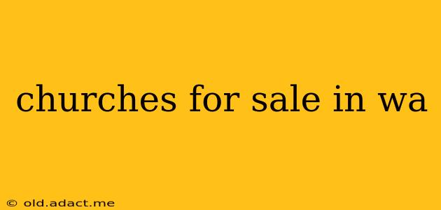 churches for sale in wa