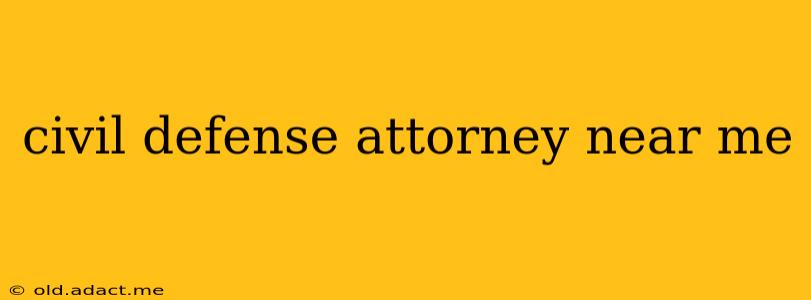 civil defense attorney near me