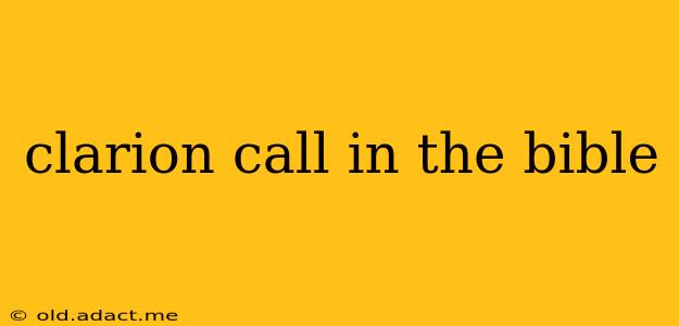 clarion call in the bible