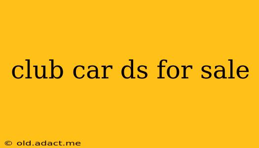 club car ds for sale