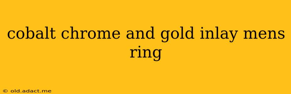 cobalt chrome and gold inlay mens ring