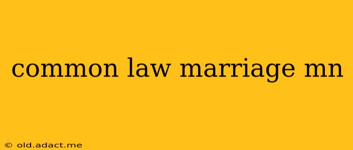 common law marriage mn