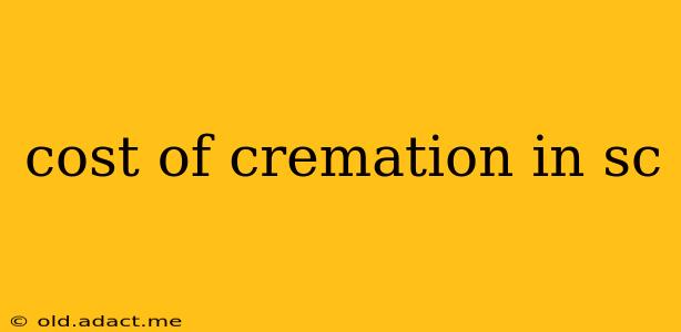 cost of cremation in sc