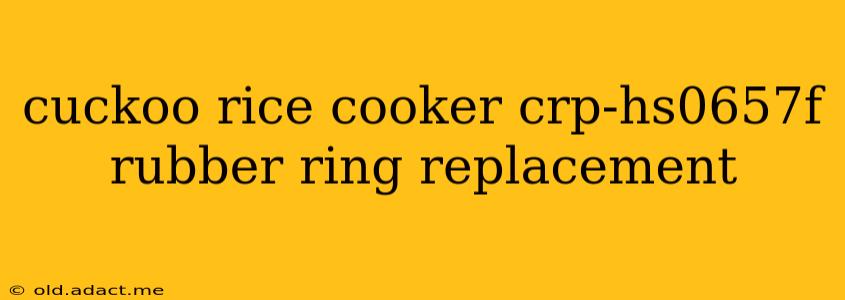 cuckoo rice cooker crp-hs0657f rubber ring replacement