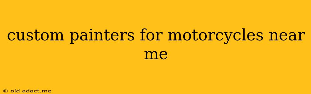 custom painters for motorcycles near me