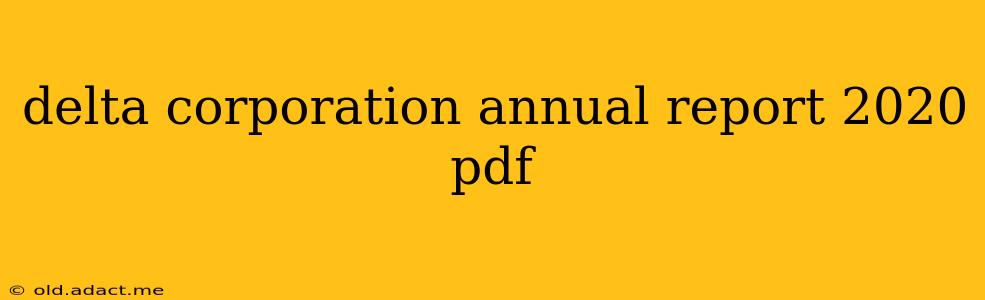 delta corporation annual report 2020 pdf