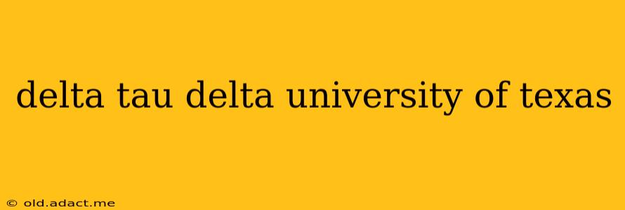 delta tau delta university of texas