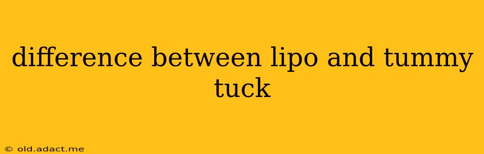 difference between lipo and tummy tuck