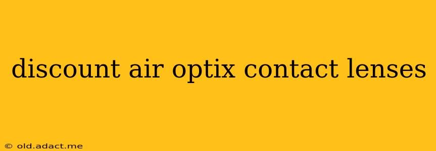 discount air optix contact lenses