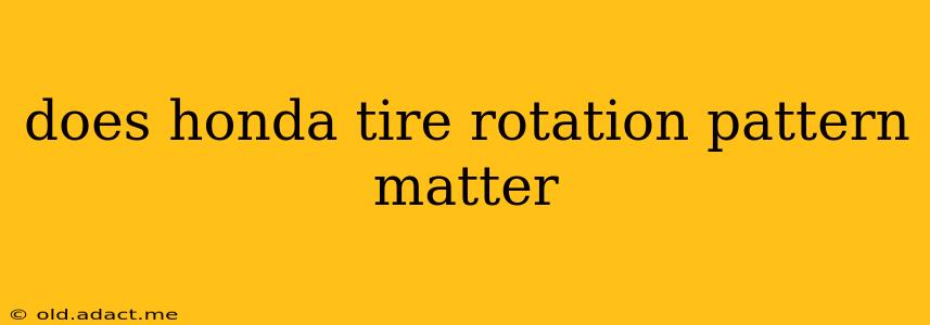 does honda tire rotation pattern matter