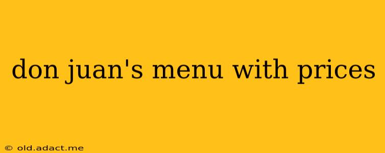 don juan's menu with prices