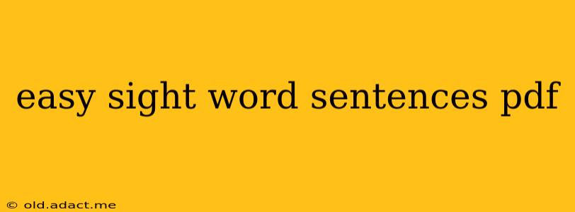 easy sight word sentences pdf